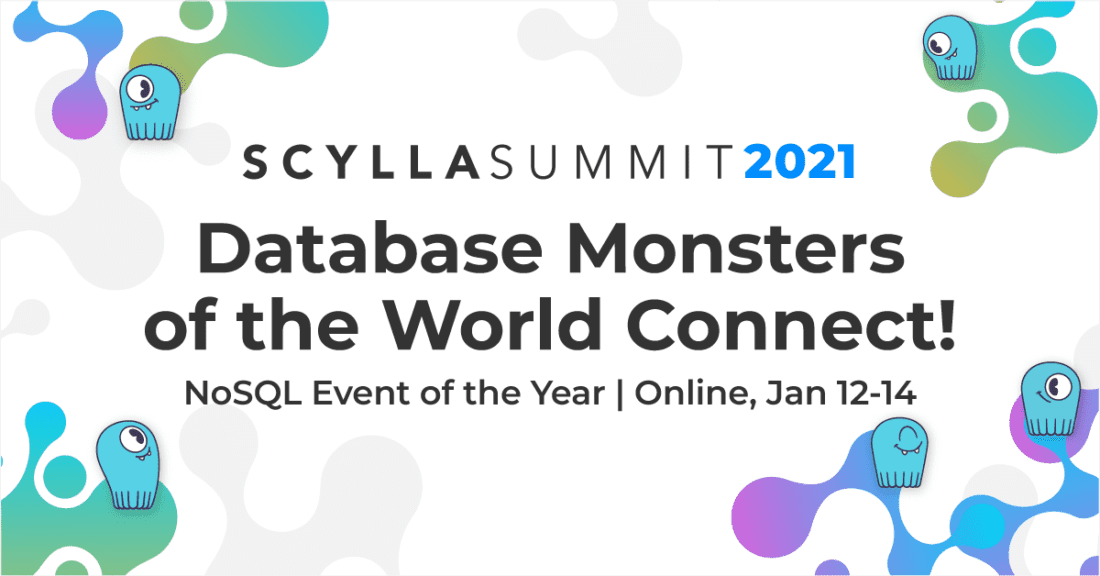 ScyllaDB Summit 2021